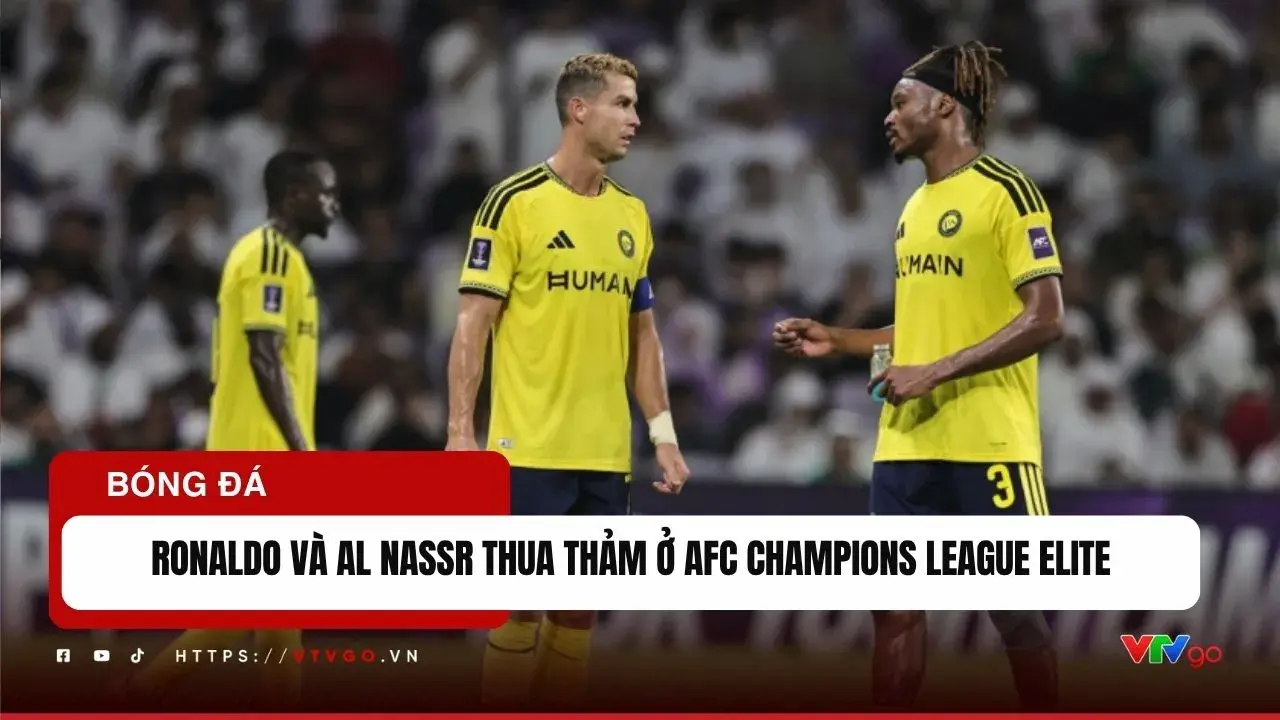 Cristiano Ronaldo thất vọng sau trận thua của Al Nassr tại AFC Champions League Elite