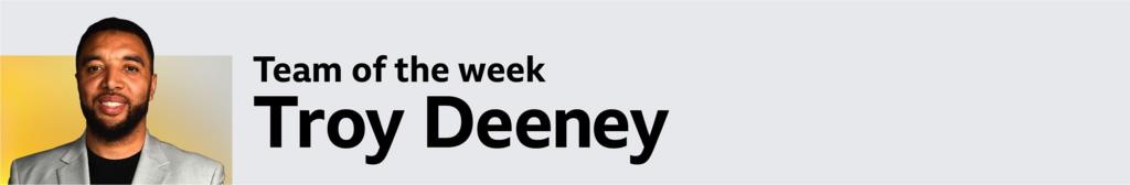 Chuyên gia Troy Deeney phân tích đội hình tiêu biểu Ngoại Hạng Anh (Hình ảnh trận đấu 2)